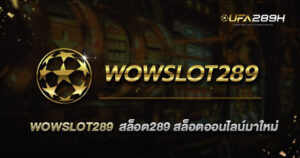 Wowslot289